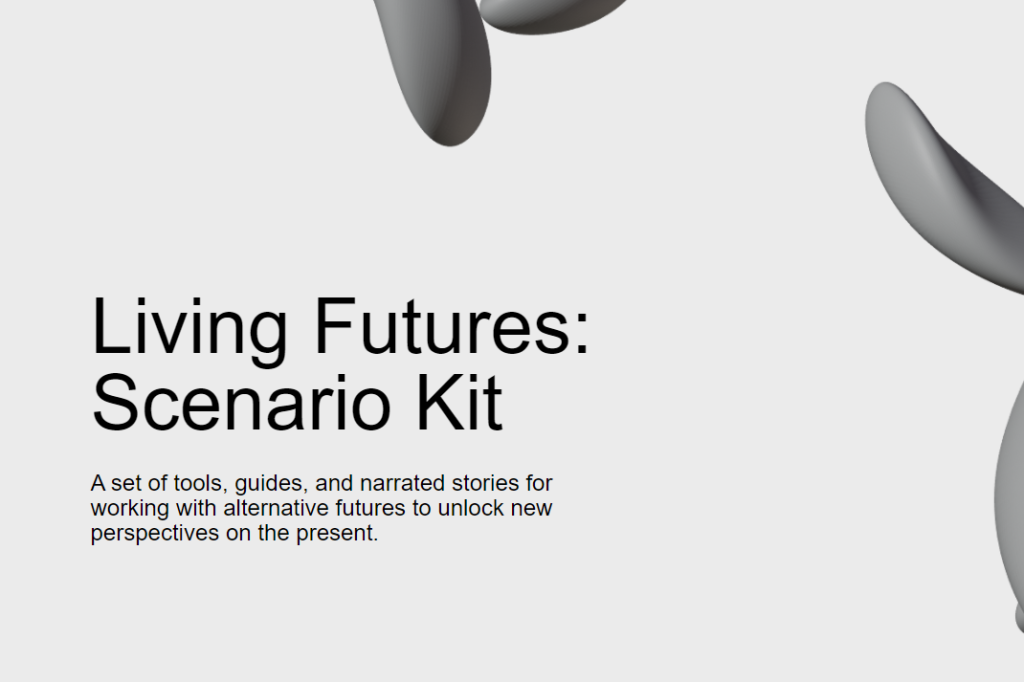 Text reads "Living Futures Scenario Kit"
