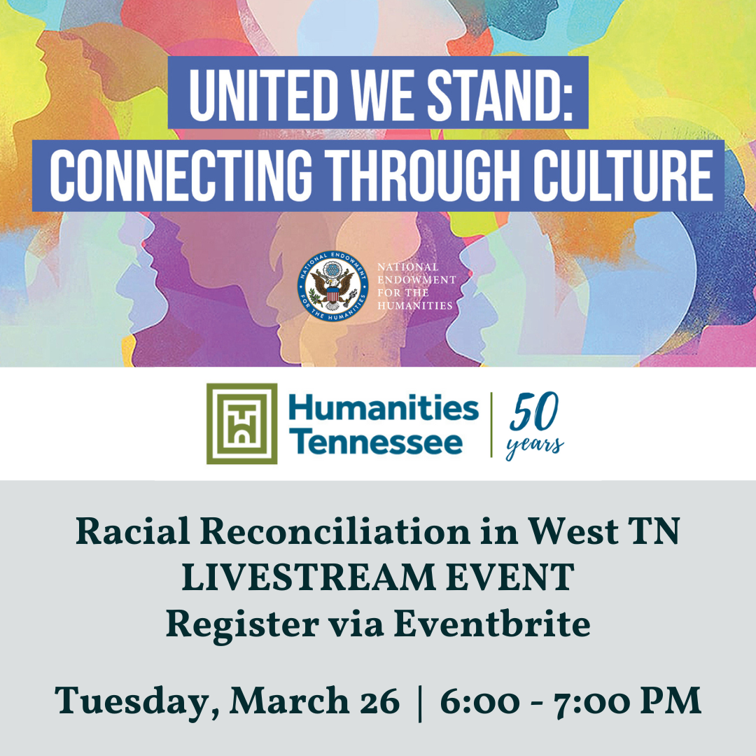 United We Stand: Racial Reconciliation in West TN